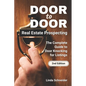 Door to Door Real Estate Prospecting: The Complete Guide to Door Knocking for Listings - Paperback