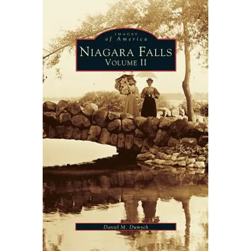 Niagara Falls, Volume 2 - Hardcover