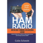 HAM RADIO 2020 For Elderly Technicians, Extras and General License: A Quick Reference to Obtaining License and Setting up Ham Radio - Paperback