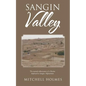 Sangin Valley: The mental rollercoaster of a Marine deployed to Sangin, Afghanistan - Paperback