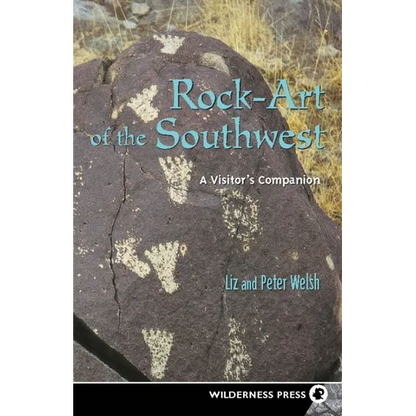 Rock-Art of the Southwest - Paperback