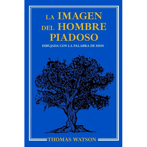 La Imagen del Hombre Piadoso - Paperback