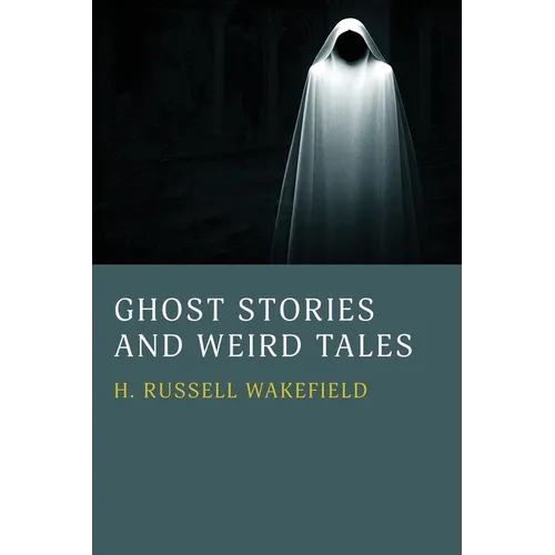 Ghost Stories and Weird Tales - Paperback