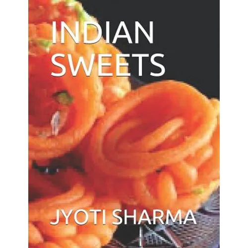 Indian Sweets - Paperback