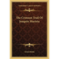 The Crimson Trail of Joaquin Murieta - Paperback