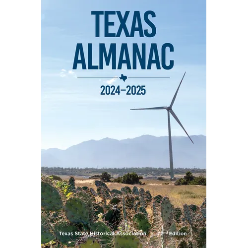 Texas Almanac 2024-2025 - Hardcover