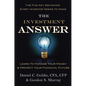 The Investment Answer: Learn to Manage Your Money & Protect Your Financial Future - Hardcover