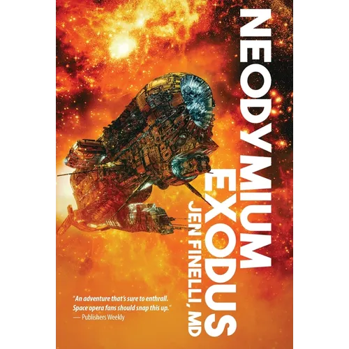 Neodymium Exodus - Hardcover