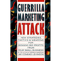 Guerrilla Marketing Attack - Paperback