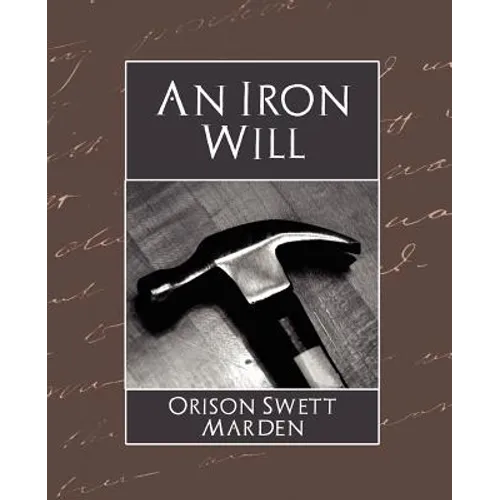 The Iron Will - Paperback
