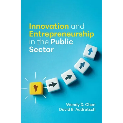 Innovation and Entrepreneurship in the Public Sector - Hardcover