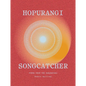 Hopurangi--Songcatcher: Poems from the Maramataka - Paperback