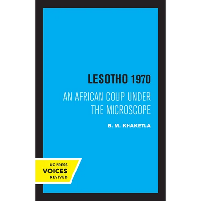 Lesotho 1970: An African Coup Under the Microscope Volume 5 - Paperback
