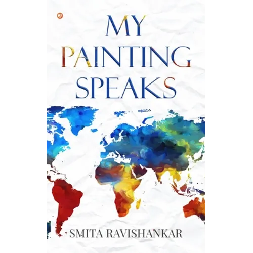 My Painting Speaks - Paperback