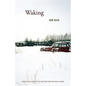 Waking - Paperback