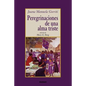 Peregrinaciones de una alma triste - Paperback