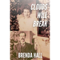 Clouds Will Break - Paperback