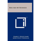 Bees Are My Business - Hardcover