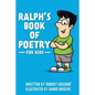 Ralph's poetry for kids - Paperback