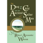 The Dog and the Child and the Ancient Sailor Man - Paperback