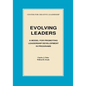 Evolving Leaders: A Model for Promoting Leadership Development in Programs - Paperback