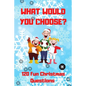 What Would You Choose? 120 Fun Christmas Questions: A Fun Family Activity Book for Boys and Girls Ages 6, 7, 8, 9, 10, 11, and 12 Years Old, Best Chri - Paperback
