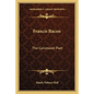 Francis Bacon: The Concealed Poet - Paperback