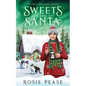 Sweets and Santa - Paperback