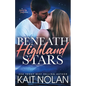 Beneath Highland Stars - Paperback