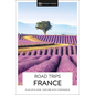 DK Road Trips France - Paperback