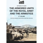 The armored units of the Royal Army and the Armistice - Vol. 2 - Paperback