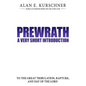 Prewrath: A Very Short Introduction to the Great Tribulation, Rapture, and Day of the Lord - Paperback