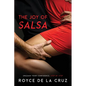 The Joy of Salsa: Unleash Your Confidence, Step by Step - Paperback