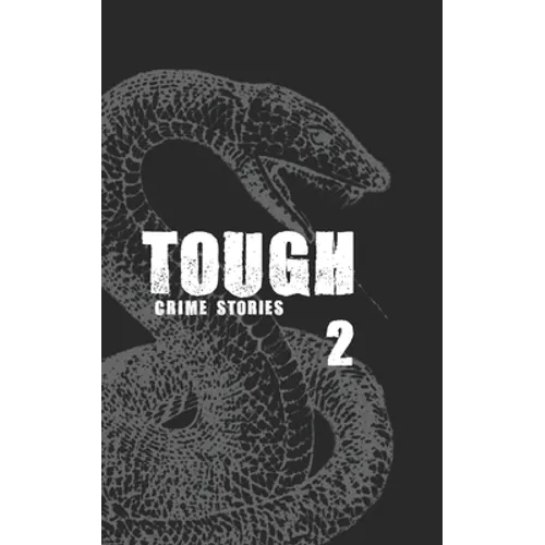 Tough 2: Crime Stories - Paperback