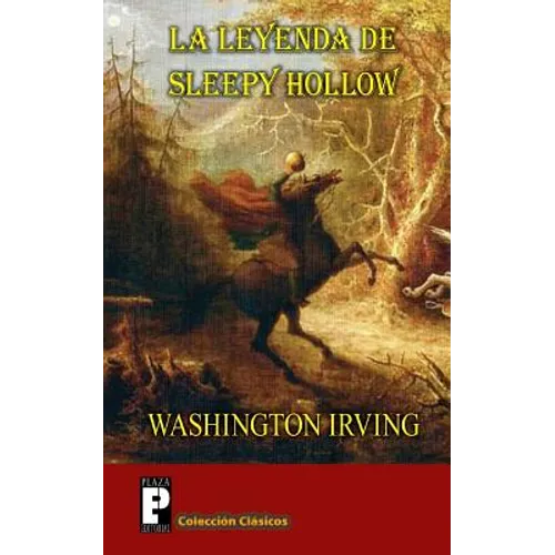 La leyenda de Sleepy Hollow: (El Jinete sin cabeza) - Paperback