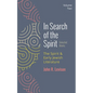 In Search of the Spirit: Selected Works, Volume Two: The Spirit and Early Jewish Literature - Paperback
