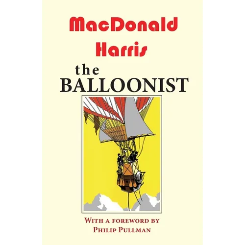 The Balloonist - Paperback