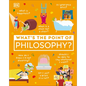 What's the Point of Philosophy? - Hardcover
