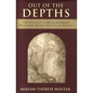 Out of the Depths The Story of Ludmila Javorova, Ordained Roman Catholic Priest - Paperback