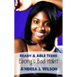 Ready & ABLE Teens: Ebony's Bad Habit - Paperback