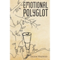 Emotional Polyglot - Paperback