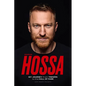 Marián Hossa: My Journey from Trencín to the Hall of Fame - Hardcover