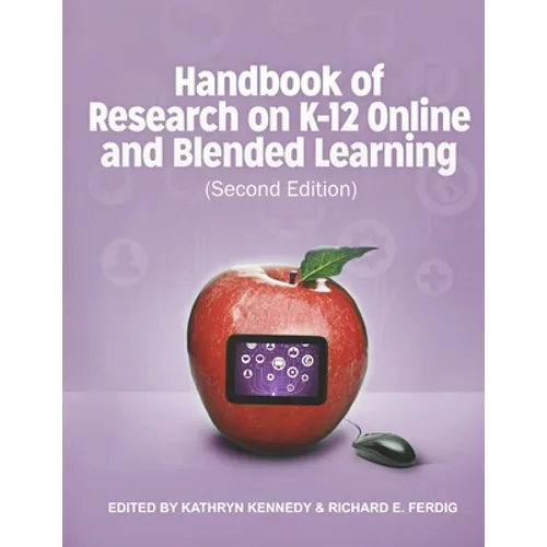 Handbook of Research on K-12 and Blended Learning (Second Edition) - Paperback