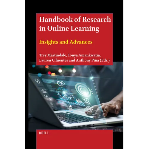 Handbook of Research in Online Learning: Insights and Advances - Paperback