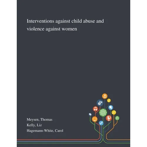 Interventions Against Child Abuse and Violence Against Women - Paperback