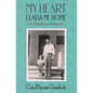 My Heart Leads Me Home: A Daughter's Memoir - Paperback