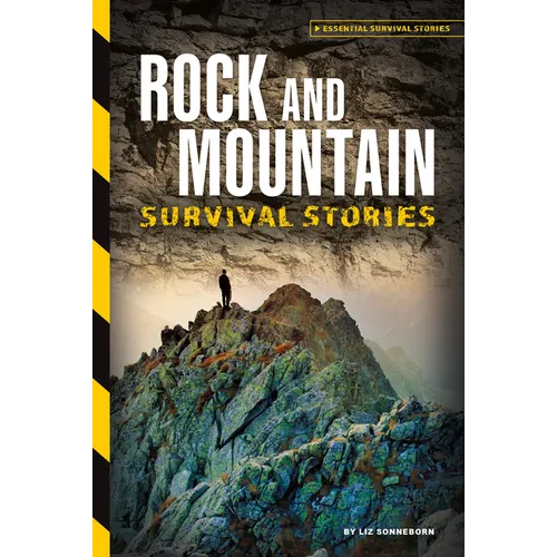 Rock and Mountain Survival Stories - Library Binding