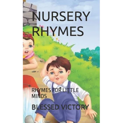 Nursery Rhymes: Rhymes for Little Minds - Paperback