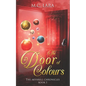 The Door of Colours: The Akvarell Chronicles - Book 1 - Paperback