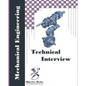 Mechanical Technical Interview: Mechanical Engineering Interview Questions and Answers - Paperback